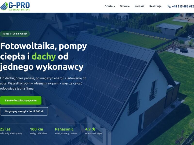 Nowa strona G-PRO ECO ENERGY - fotowoltaika, pompy ciepla i dachy, Kalisz